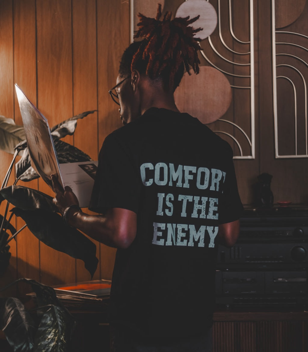 Comfort Is The Enemy T-Shirts